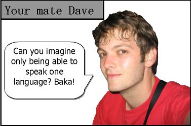 your mate dave on language